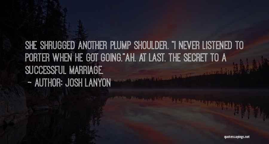 Successful Marriage Quotes By Josh Lanyon