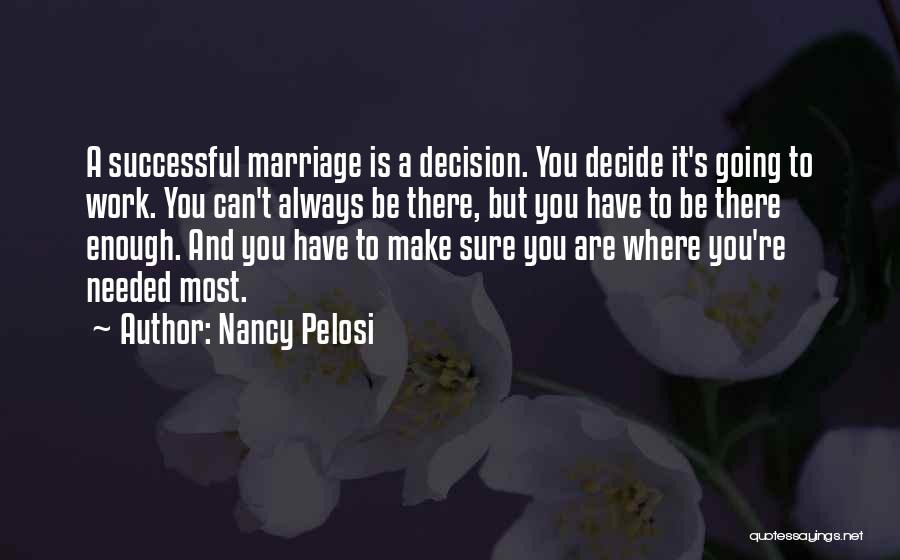 Successful Marriage Quotes By Nancy Pelosi