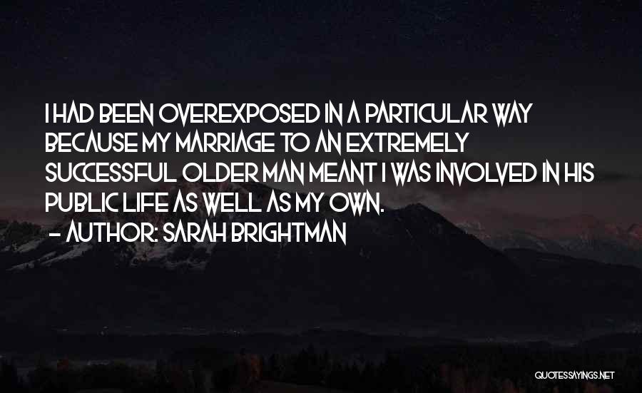 Successful Marriage Quotes By Sarah Brightman