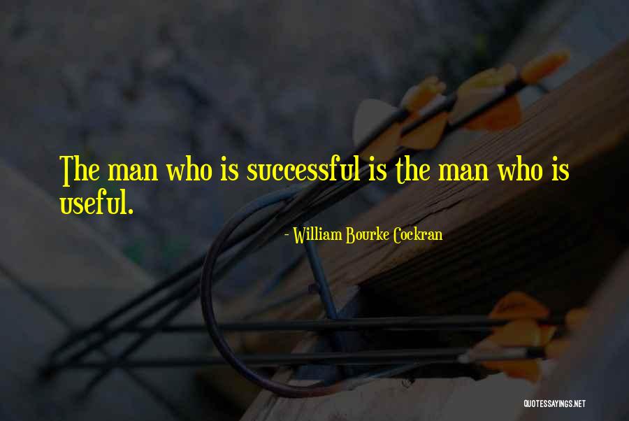 Successful Men Quotes By William Bourke Cockran Successful Men Quotes By William Bourke Cockran