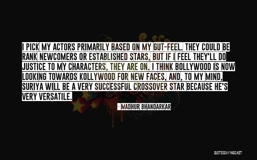 Successful Mind Quotes By Madhur Bhandarkar Successful Mind Quotes By Madhur Bhandarkar