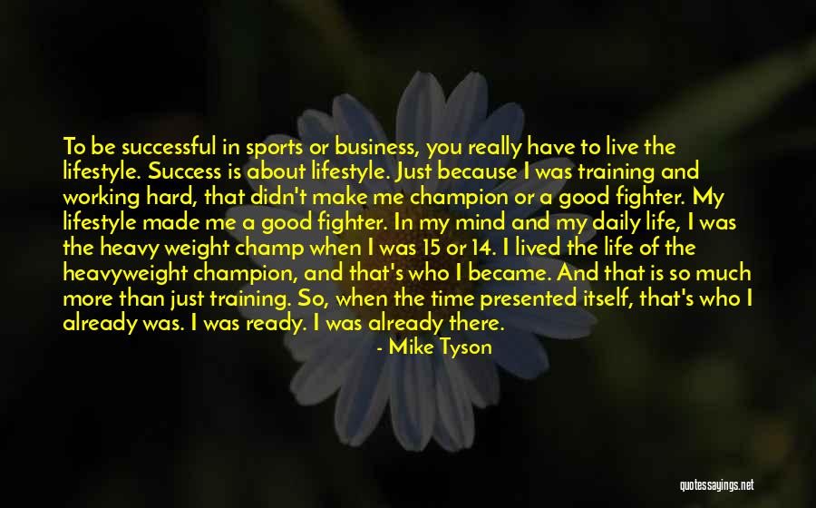 Successful Mind Quotes By Mike Tyson Successful Mind Quotes By Mike Tyson