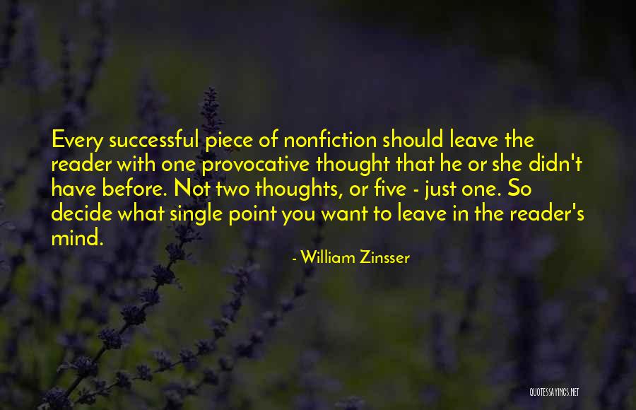 Successful Mind Quotes By William Zinsser Successful Mind Quotes By William Zinsser