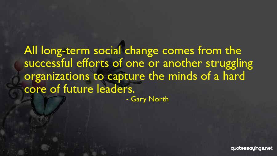 Successful Organizations Quotes By Gary North Successful Organizations Quotes By Gary North