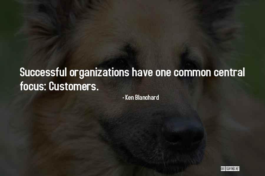 Successful Organizations Quotes By Ken Blanchard