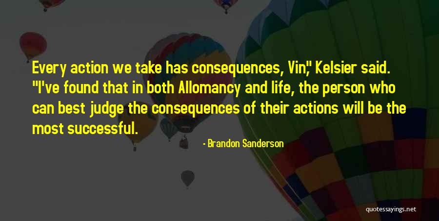 Successful Person Quotes By Brandon Sanderson Successful Person Quotes By Brandon Sanderson