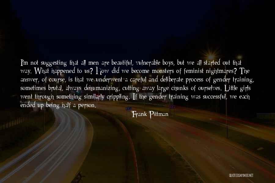 Successful Person Quotes By Frank Pittman Successful Person Quotes By Frank Pittman