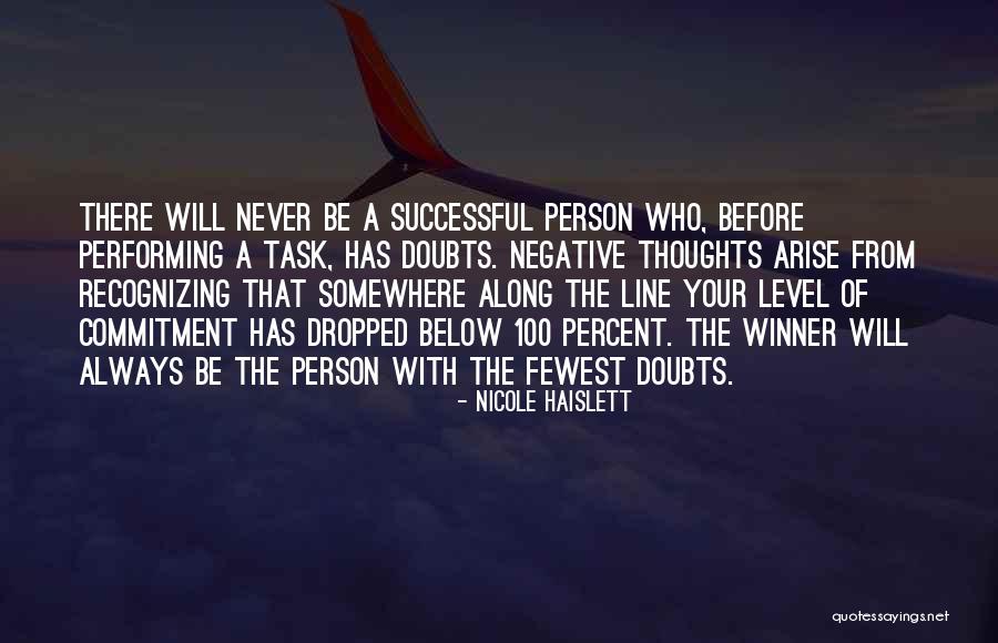 Successful Person Quotes By Nicole Haislett Successful Person Quotes By Nicole Haislett