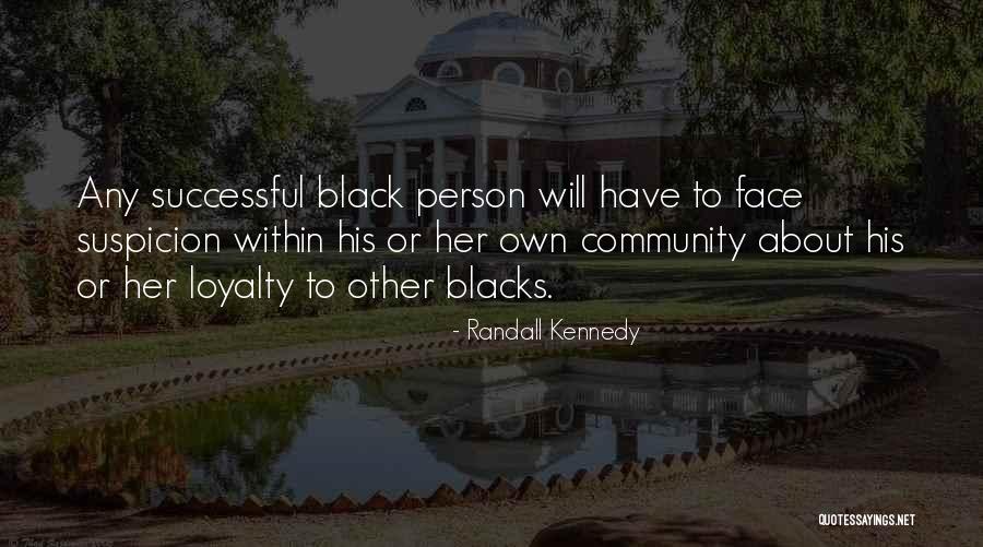 Successful Person Quotes By Randall Kennedy