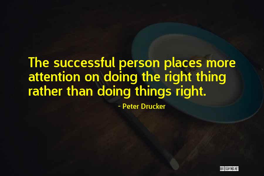 Successful Persons Quotes By Peter Drucker