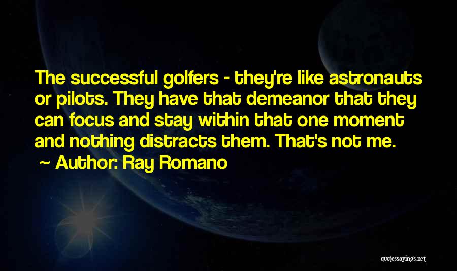 Successful Pilots Quotes By Ray Romano