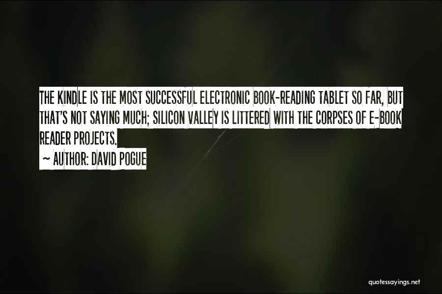Successful Projects Quotes By David Pogue