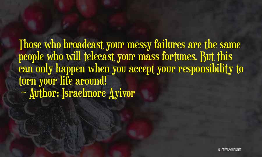 Successful Quotes By Israelmore Ayivor