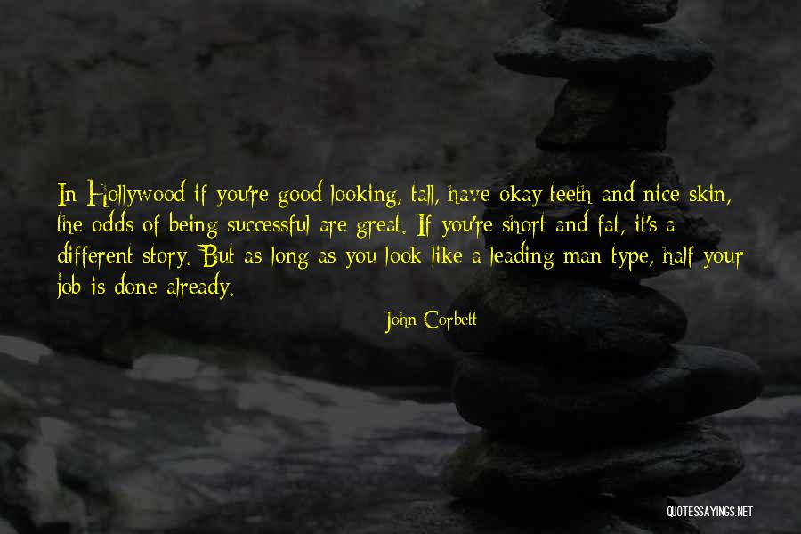 Successful Quotes By John Corbett Successful Quotes By John Corbett