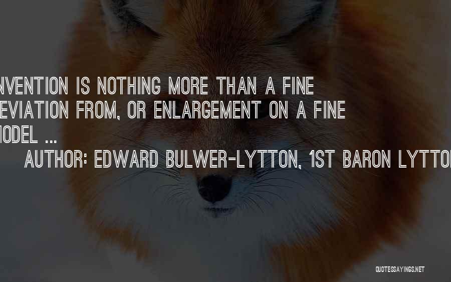 Successful Sales Team Quotes By Edward Bulwer-Lytton, 1st Baron Lytton