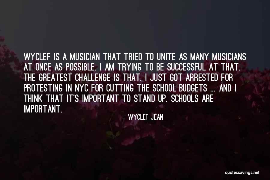 Successful Schools Quotes By Wyclef Jean Successful Schools Quotes By Wyclef Jean
