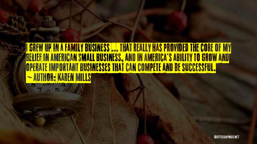 Successful Small Businesses Quotes By Karen Mills