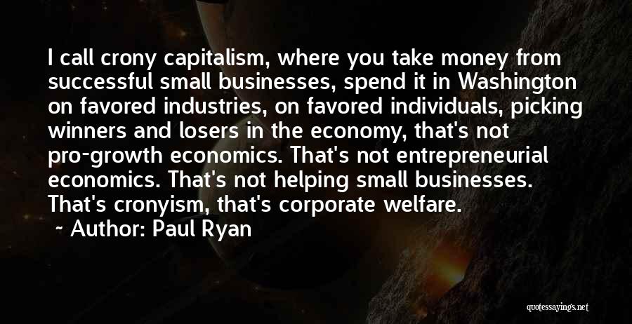 Successful Small Businesses Quotes By Paul Ryan