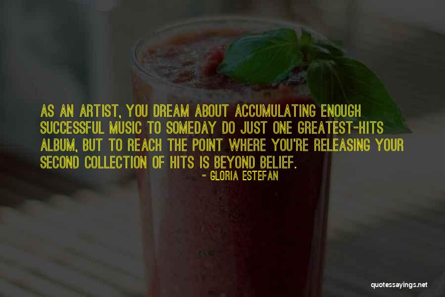 Successful Someday Quotes By Gloria Estefan Successful Someday Quotes By Gloria Estefan