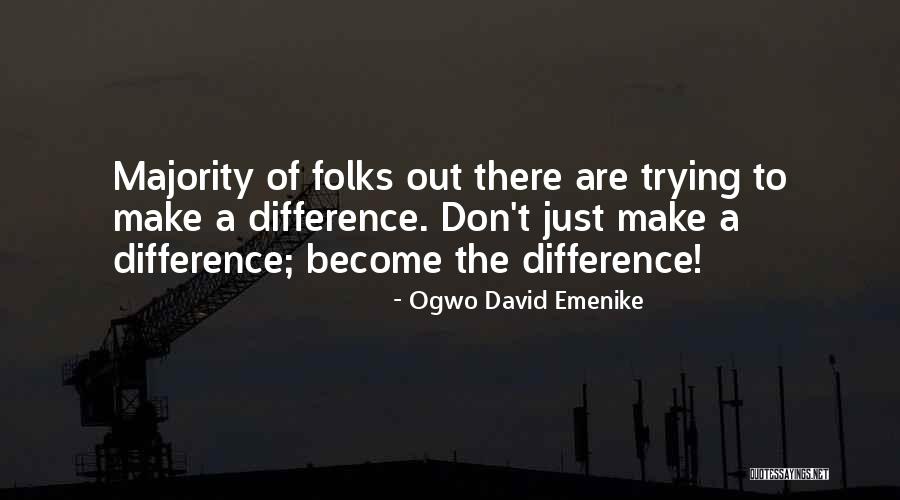 Successful Someday Quotes By Ogwo David Emenike Successful Someday Quotes By Ogwo David Emenike