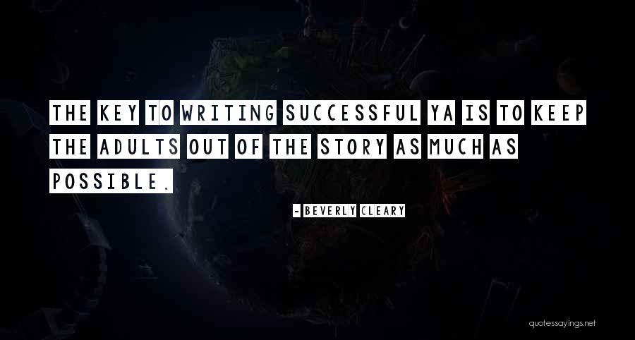 Successful Story Quotes By Beverly Cleary Successful Story Quotes By Beverly Cleary