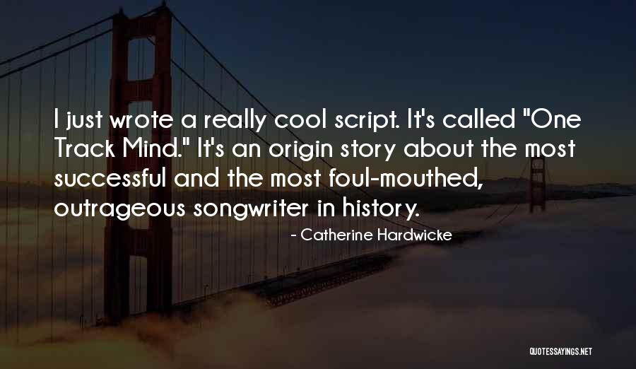 Successful Story Quotes By Catherine Hardwicke Successful Story Quotes By Catherine Hardwicke