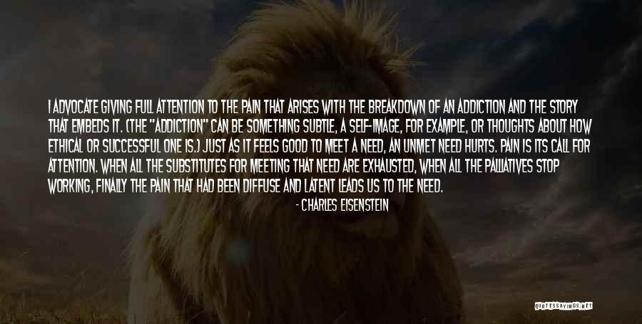 Successful Story Quotes By Charles Eisenstein Successful Story Quotes By Charles Eisenstein
