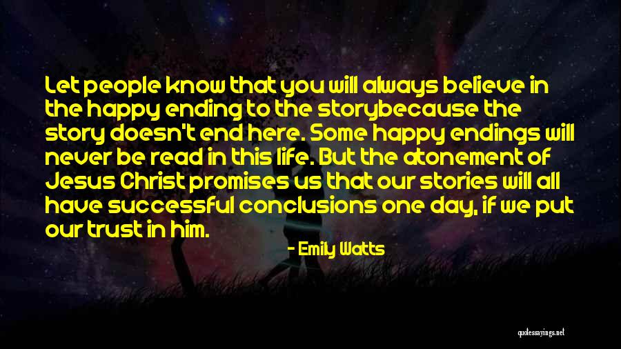 Successful Story Quotes By Emily Watts Successful Story Quotes By Emily Watts
