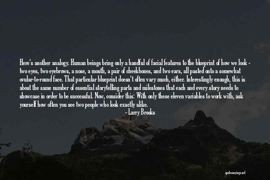 Successful Story Quotes By Larry Brooks Successful Story Quotes By Larry Brooks