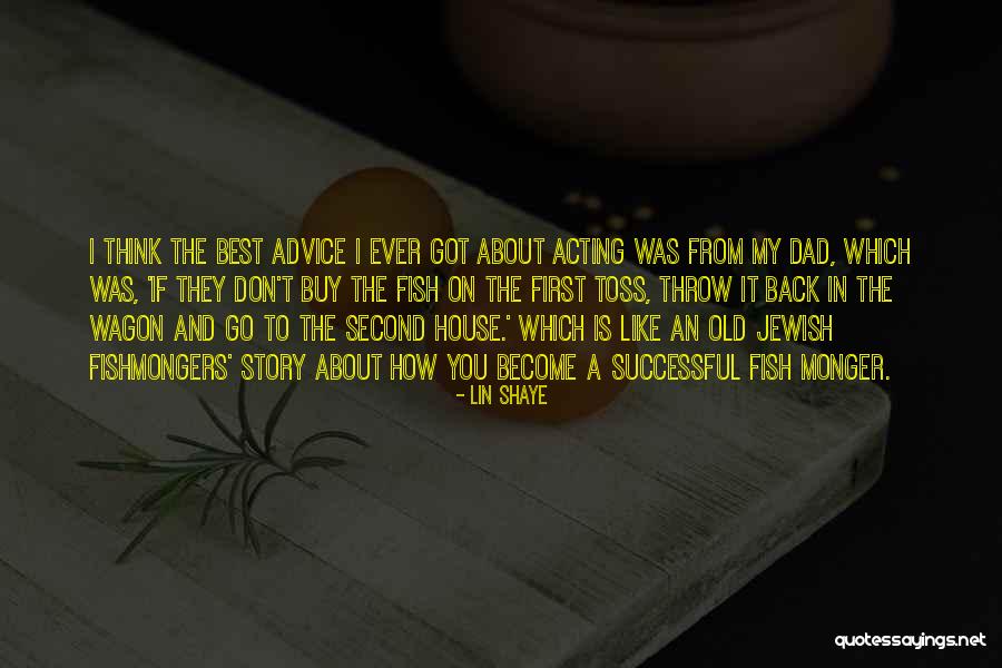 Successful Story Quotes By Lin Shaye Successful Story Quotes By Lin Shaye