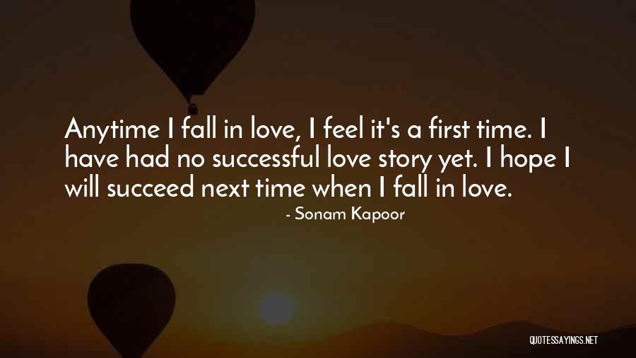 Successful Story Quotes By Sonam Kapoor Successful Story Quotes By Sonam Kapoor