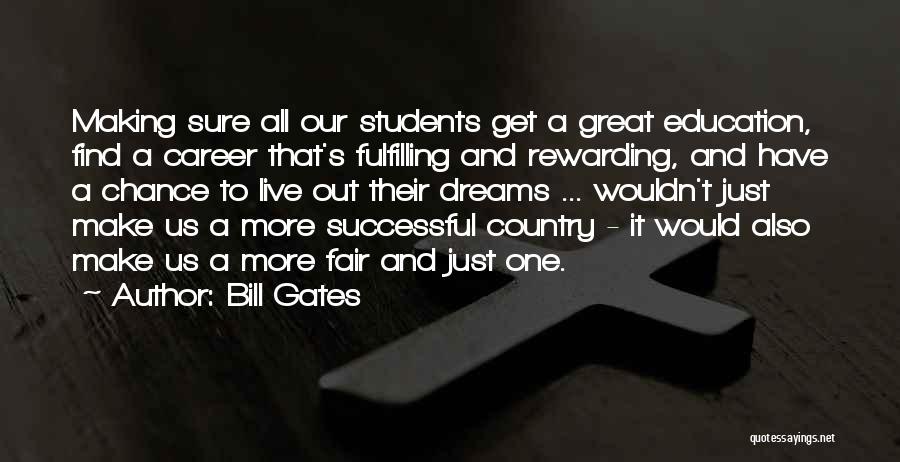 Successful Students Quotes By Bill Gates