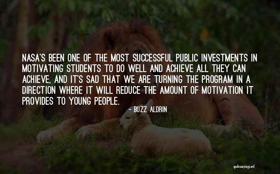 Successful Students Quotes By Buzz Aldrin