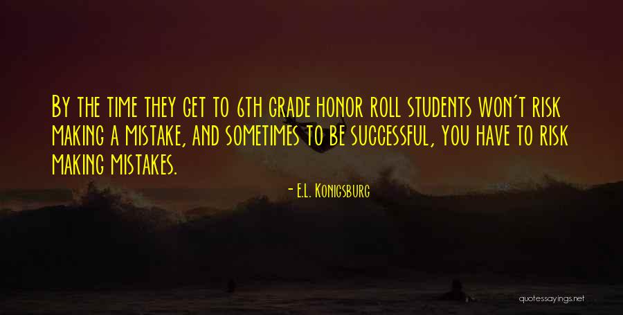 Successful Students Quotes By E.L. Konigsburg