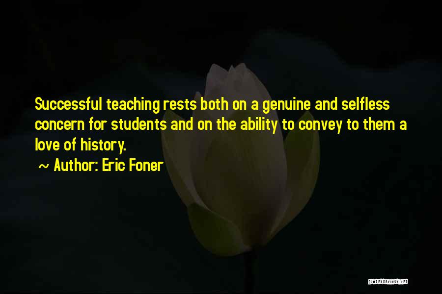 Successful Students Quotes By Eric Foner