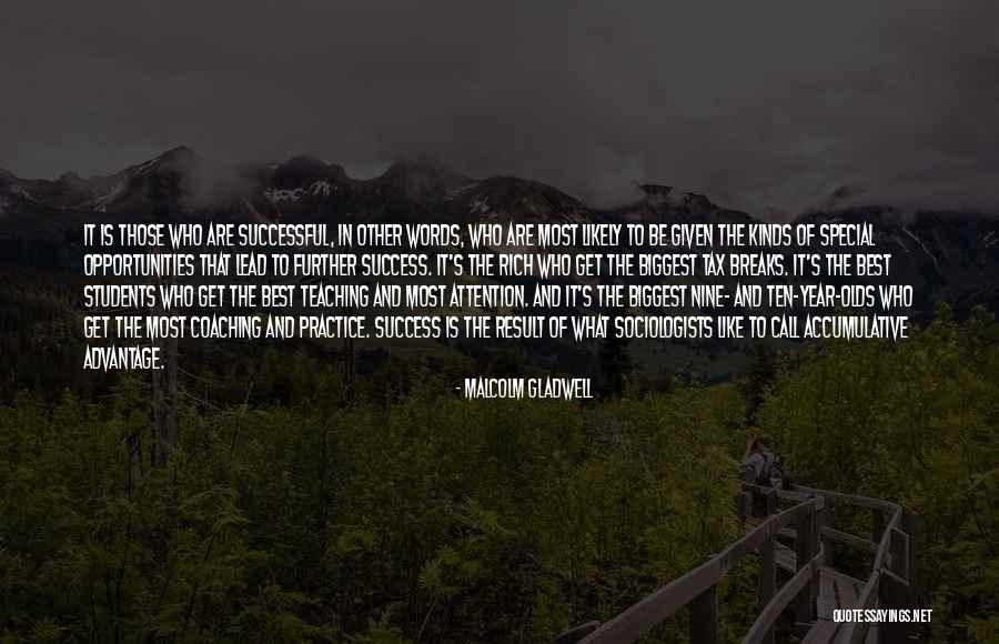 Successful Students Quotes By Malcolm Gladwell Successful Students Quotes By Malcolm Gladwell