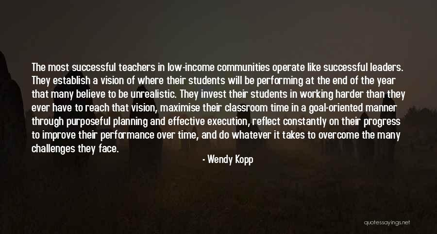 Successful Students Quotes By Wendy Kopp Successful Students Quotes By Wendy Kopp