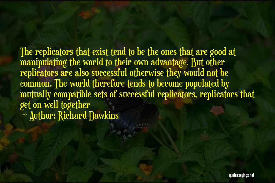 Successful Together Quotes By Richard Dawkins