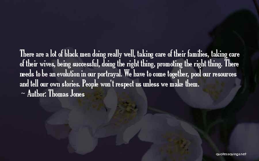 Successful Together Quotes By Thomas Jones