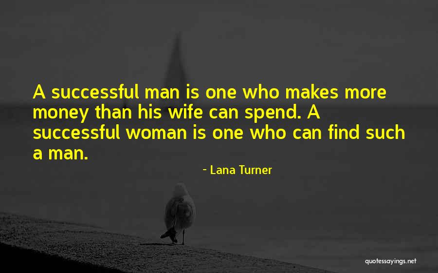 Successful Woman Quotes By Lana Turner Successful Woman Quotes By Lana Turner
