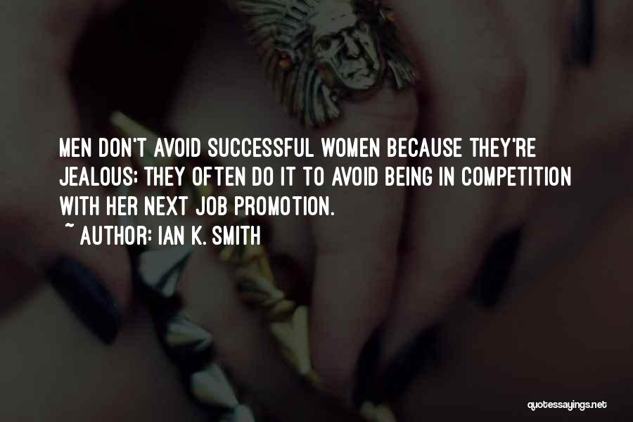 Successful Women Quotes By Ian K. Smith