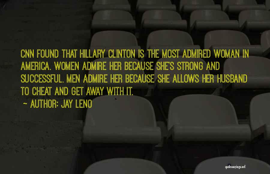 Successful Women Quotes By Jay Leno