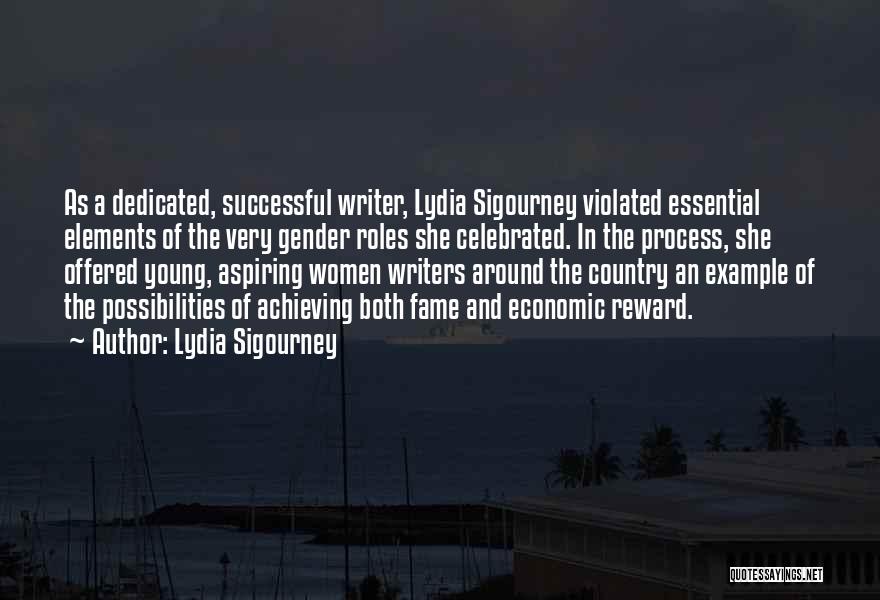 Successful Women Quotes By Lydia Sigourney