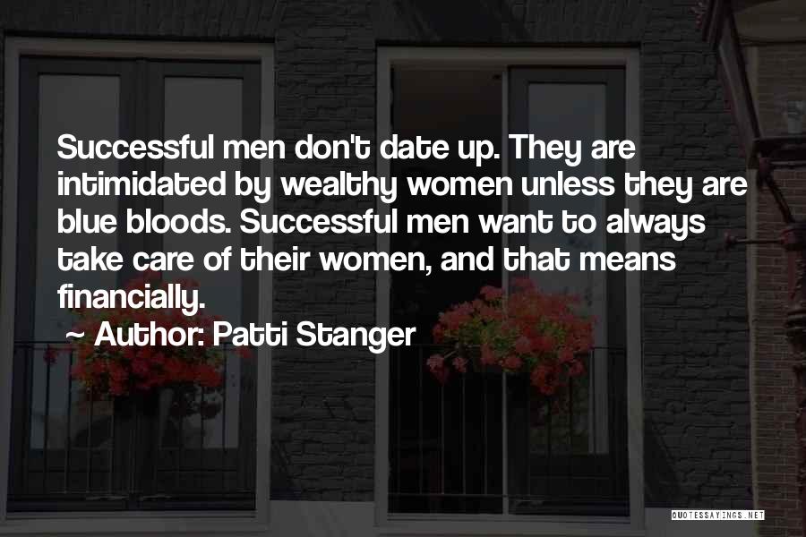 Successful Women Quotes By Patti Stanger