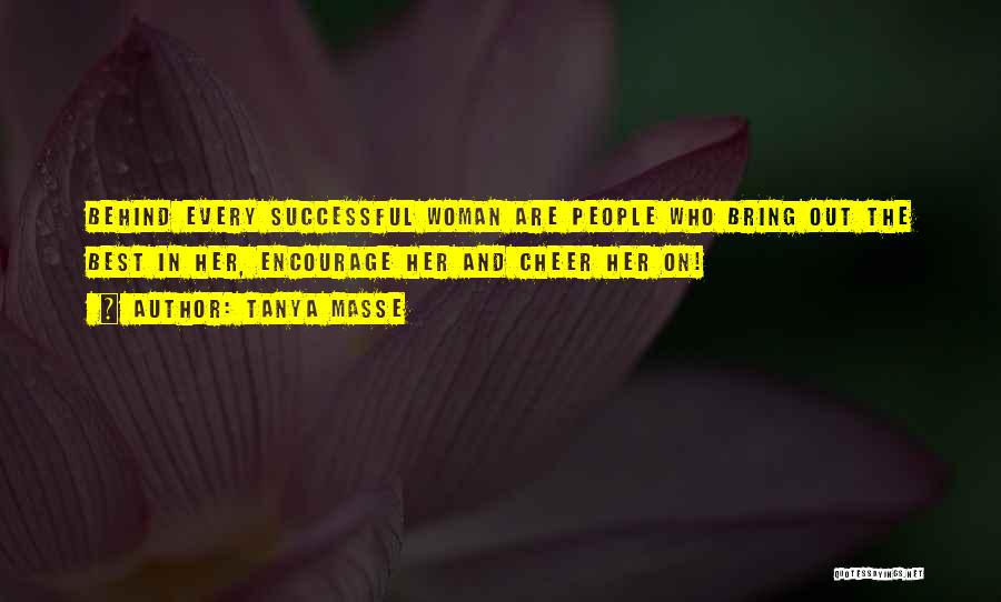 Successful Women Quotes By Tanya Masse