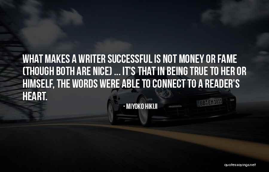 Successful Writing Quotes By Miyoko Hikiji Successful Writing Quotes By Miyoko Hikiji