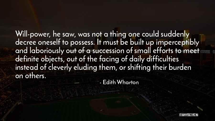 Succession Quotes By Edith Wharton
