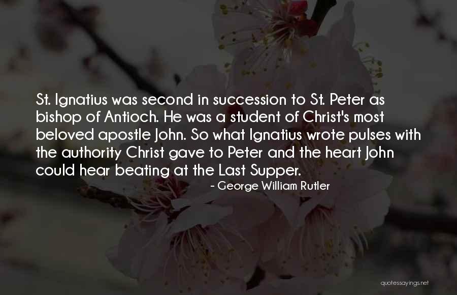 Succession Quotes By George William Rutler