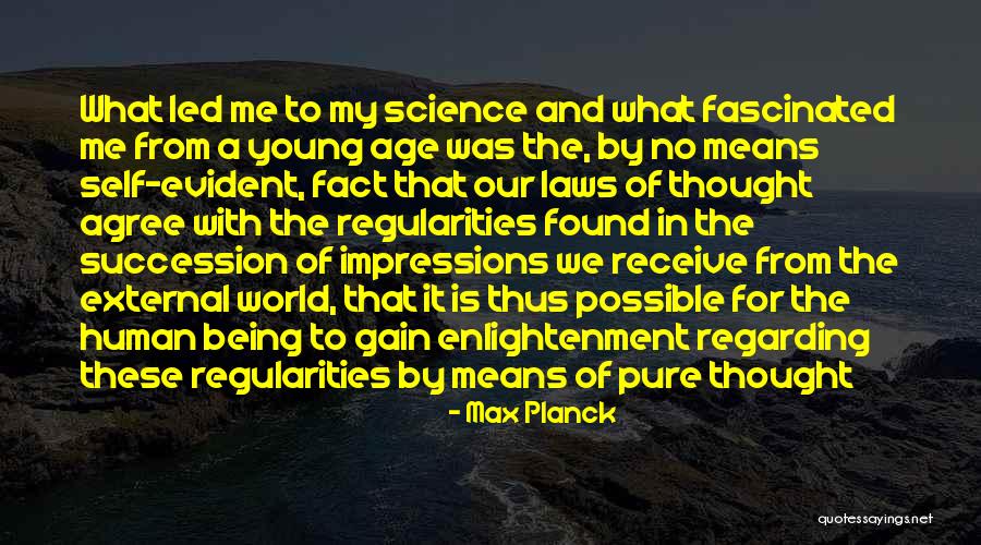 Succession Quotes By Max Planck