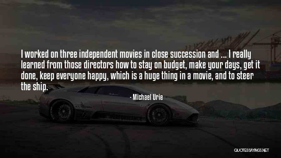 Succession Quotes By Michael Urie